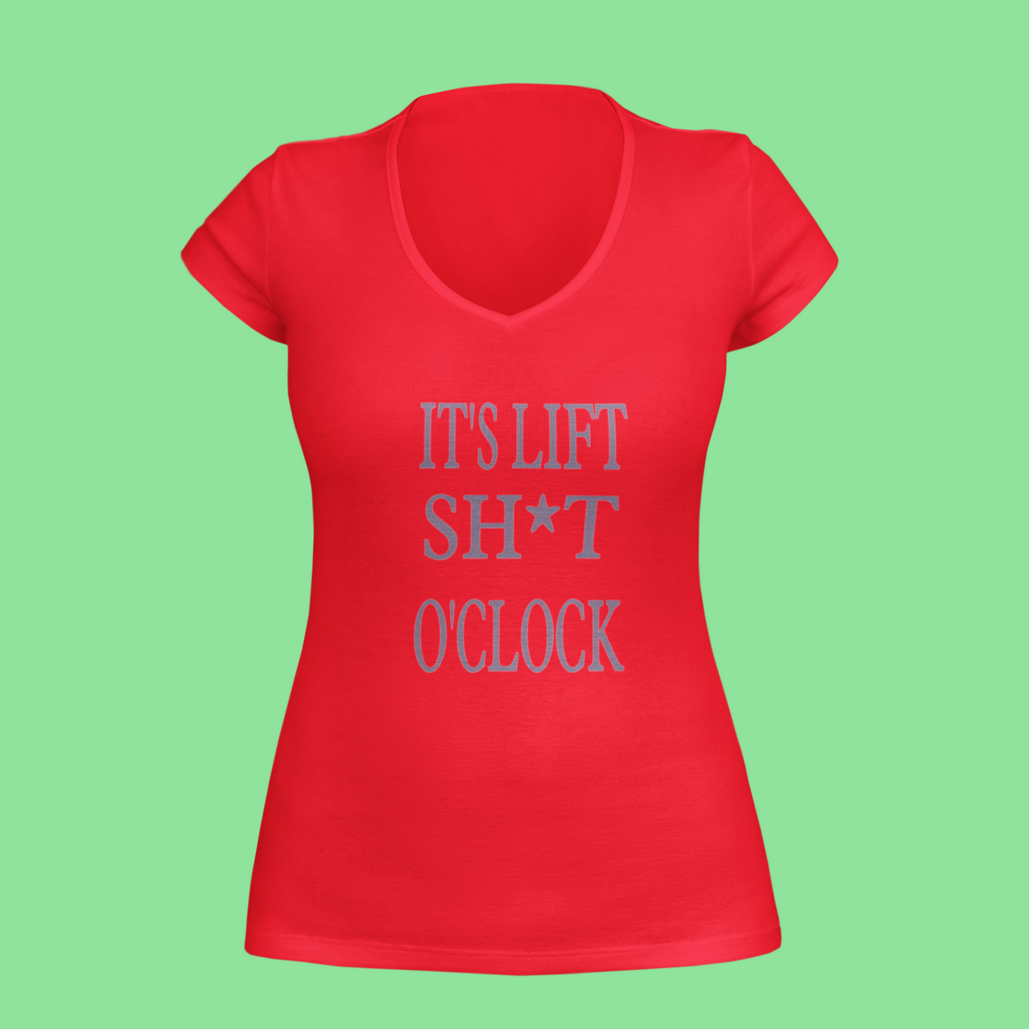 It's Lift Sh*t O'Clock Women's T-Shirt Option 2