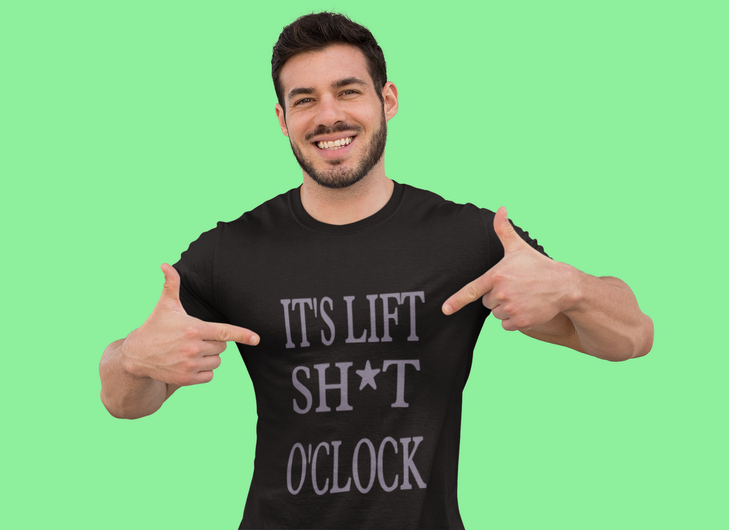It's Lift Sh*t O'Clock Men's T-Shirts Option 1